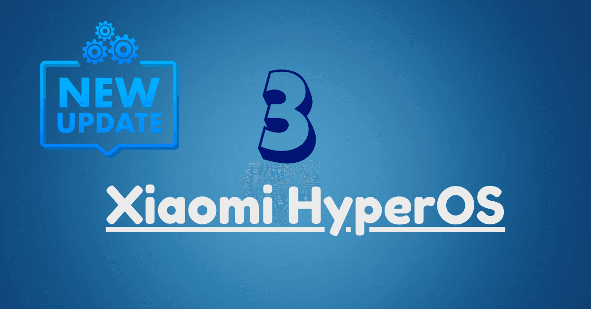 HyperOS3 Update