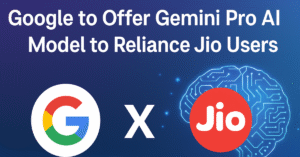 Google Offers Gemini Pro AI Model to Reliance Jio Users: A New Era of Smart Connectivity